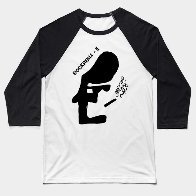 Rockabill-E alphabet rocker Baseball T-Shirt by MacSquiddles